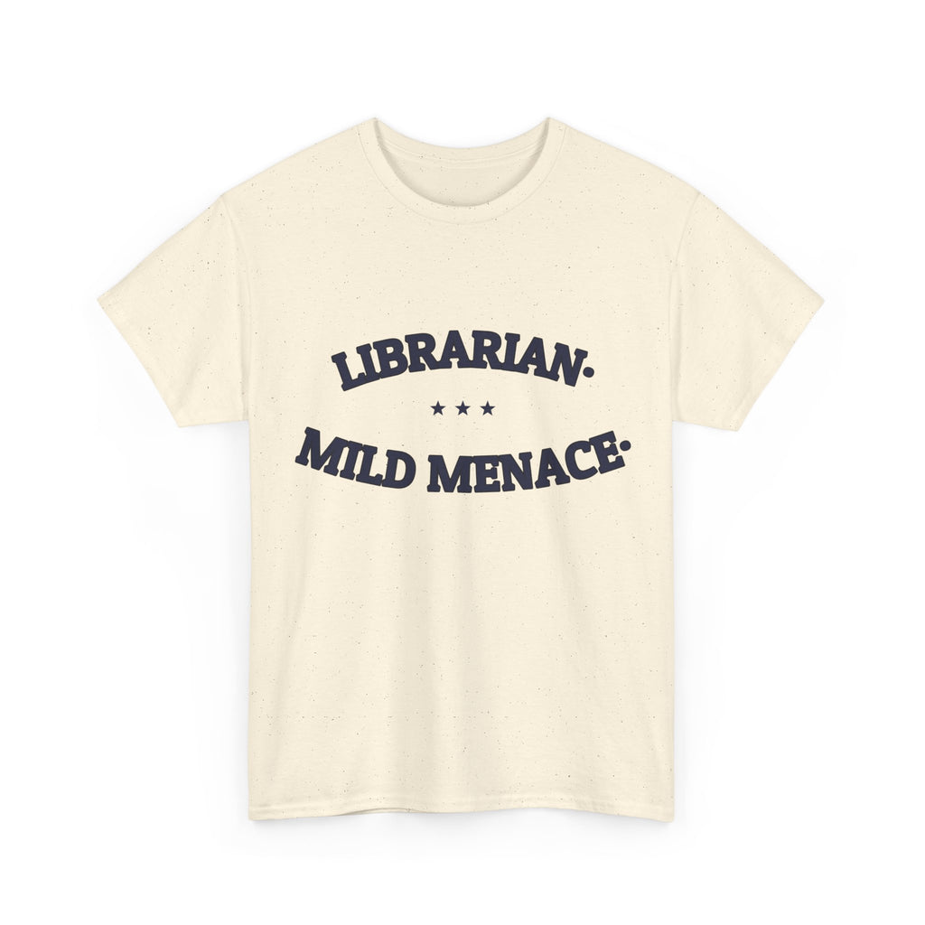LIBRARIAN. MILD MENACE. — Graphic Tee | Funny Librarian Gift | NullMade
