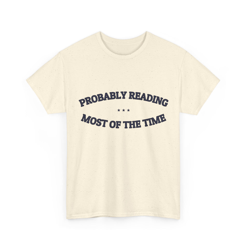PROBABLY READING — Graphic Tee | Funny Book Lover Gift | NullMade
