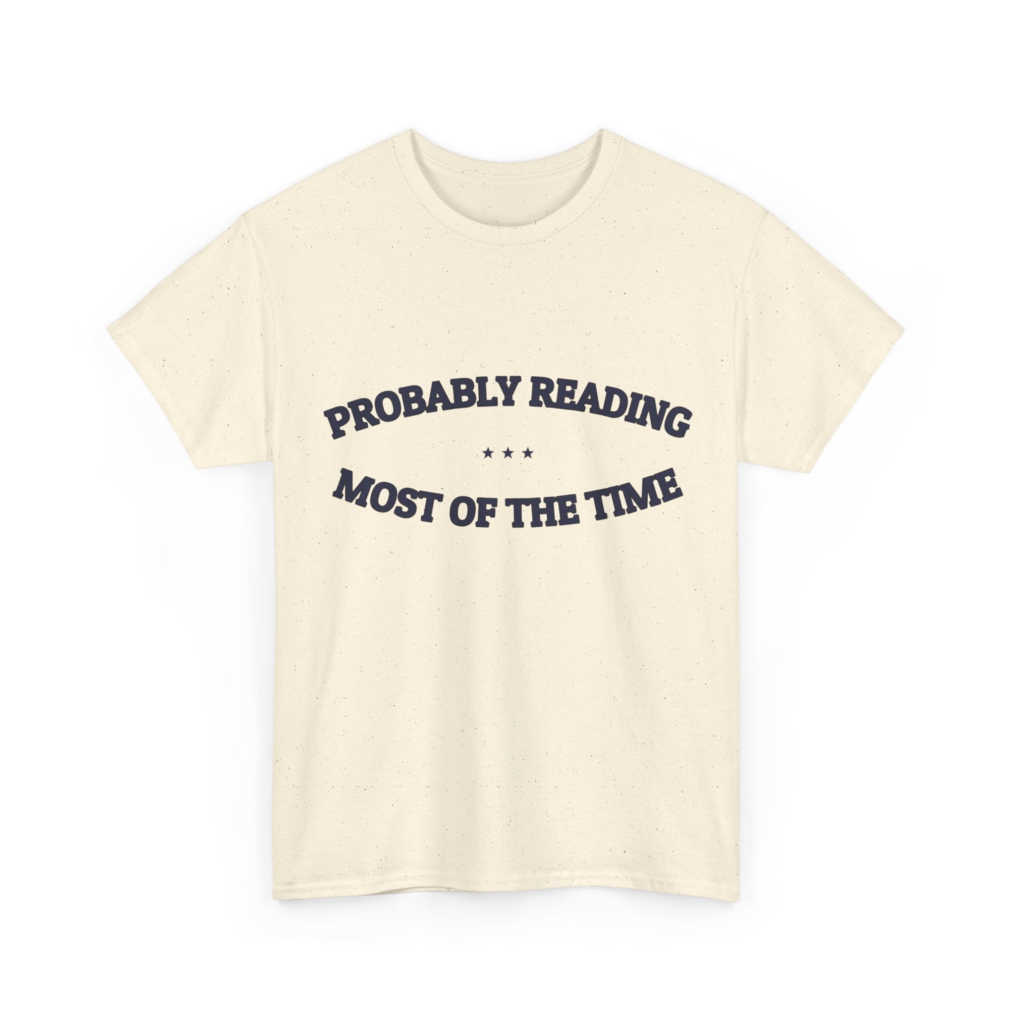 PROBABLY READING — Graphic Tee | Funny Book Lover Gift | NullMade