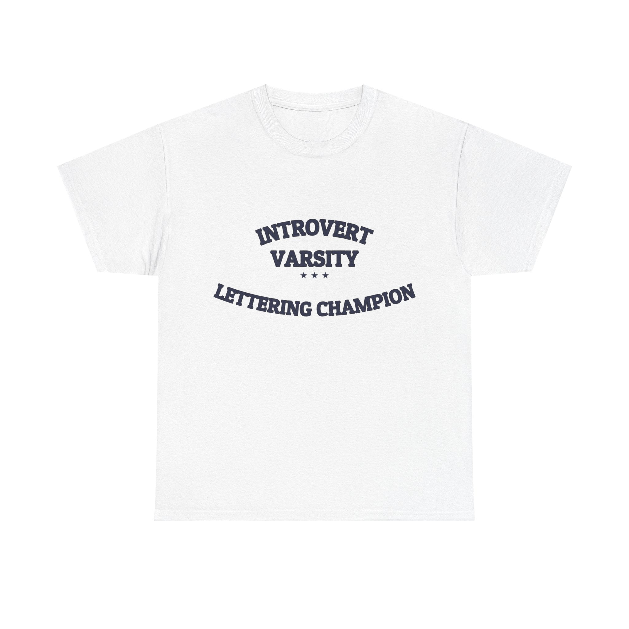 INTROVERT VARSITY — T-Shirt | Funny Introvert Gift | NullMade