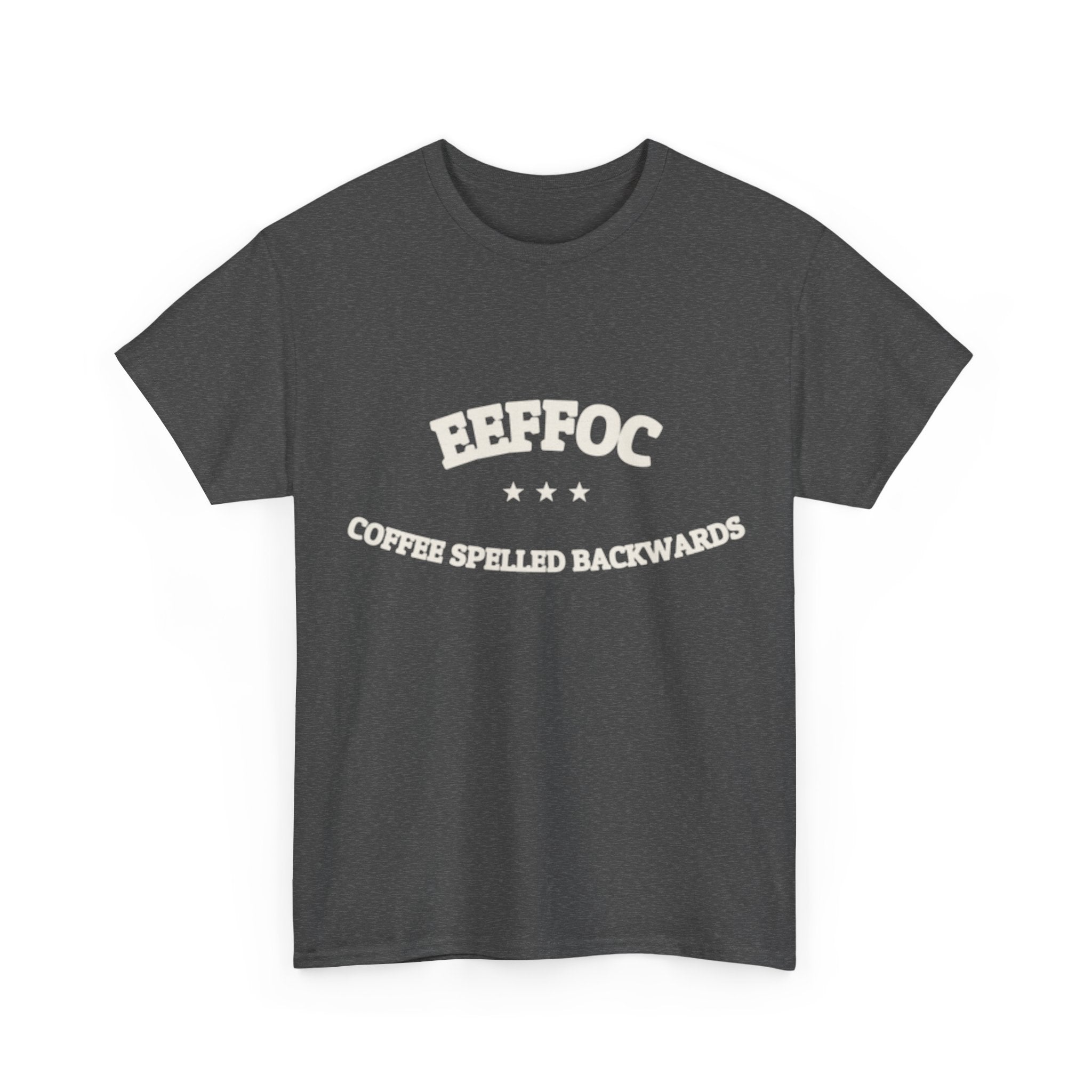 EEFFOC - Coffee Spelled Backwards | Funny Coffee Tee | NullMade