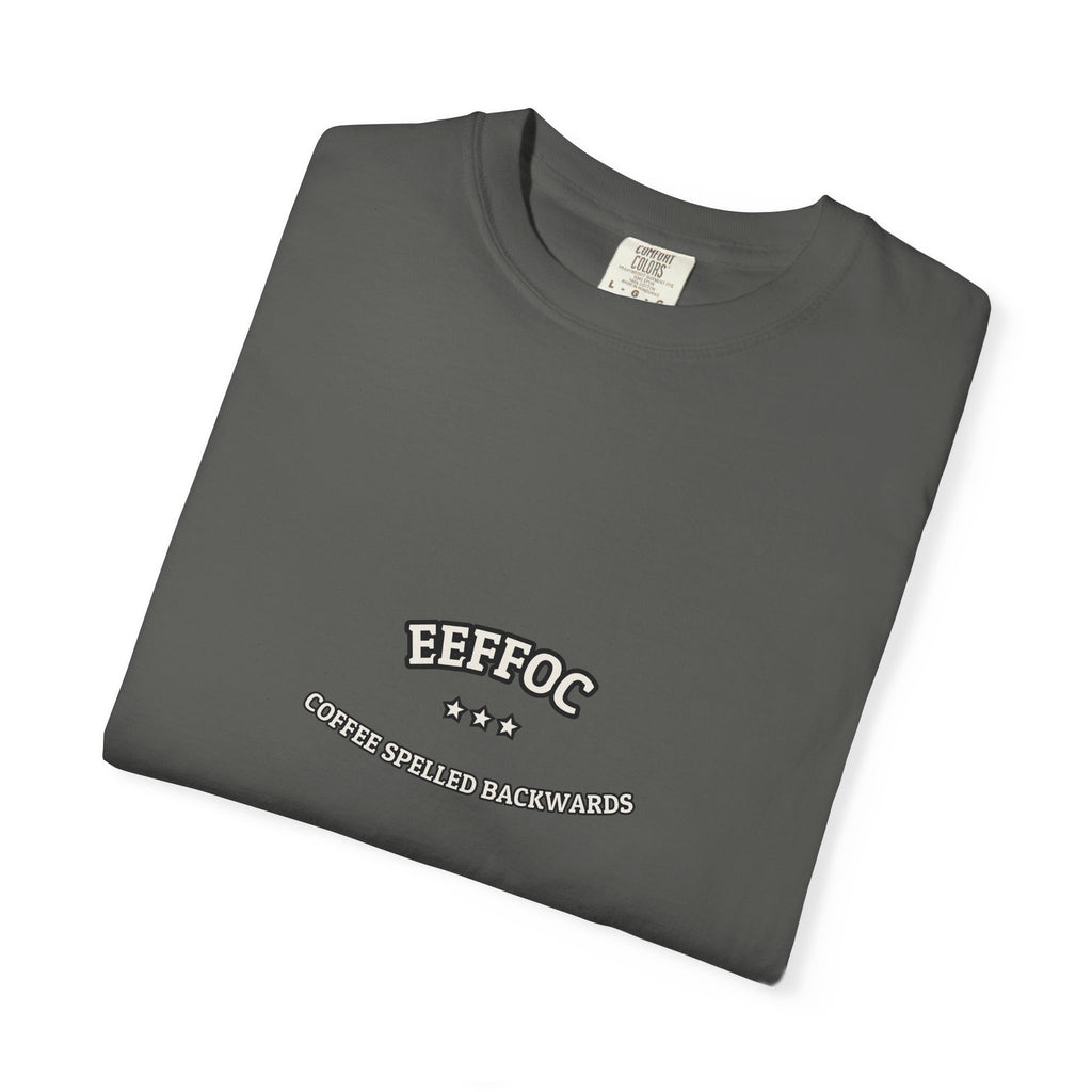 EEFFOC - Coffee Spelled Backwards | Funny Coffee Tee | NullMade