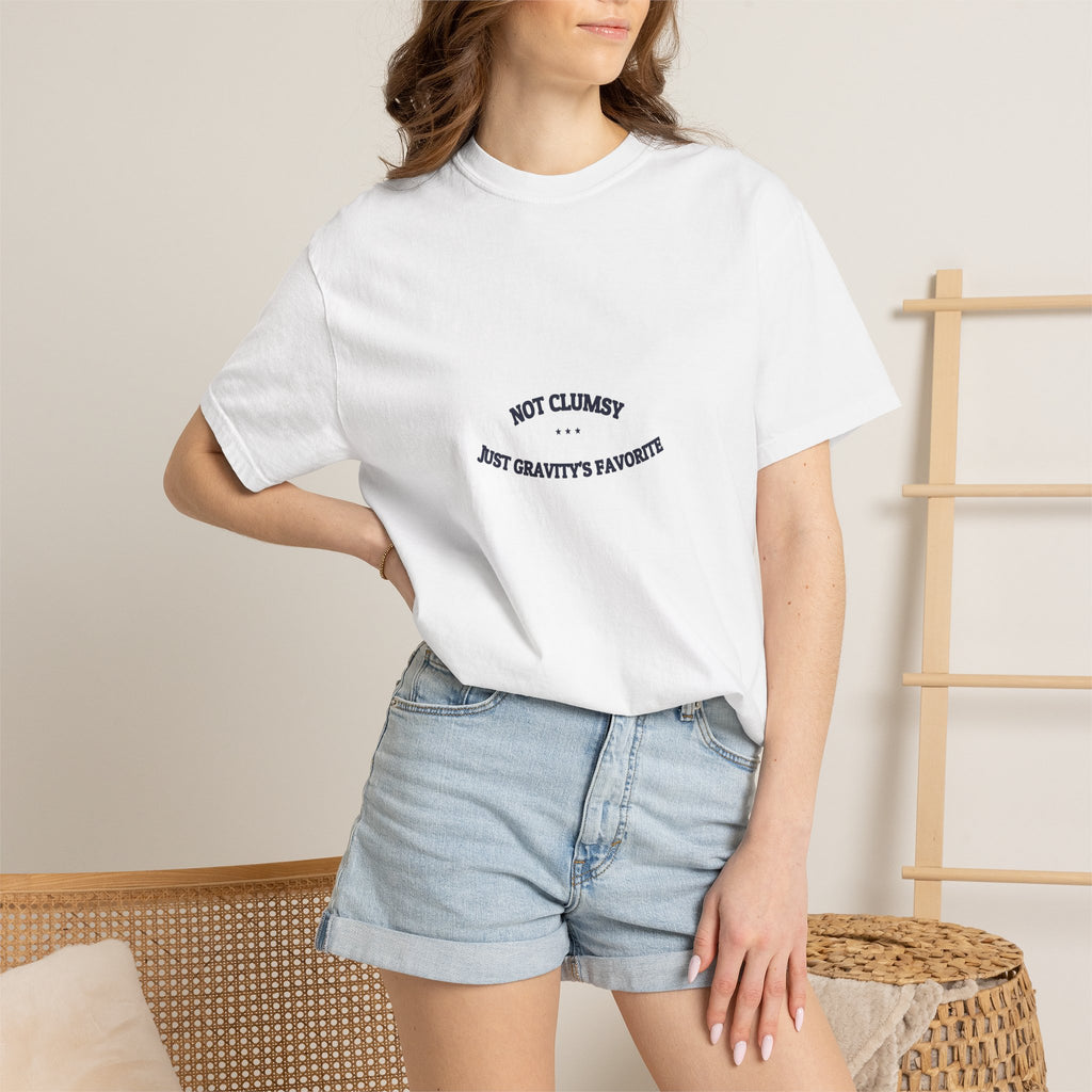 Not Clumsy. Just Gravity's Favorite. — Funny Tee | NullMade