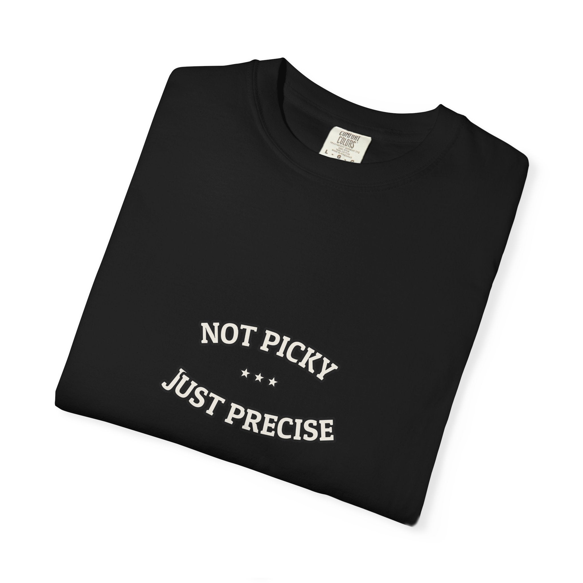Not Picky. Just Precise.