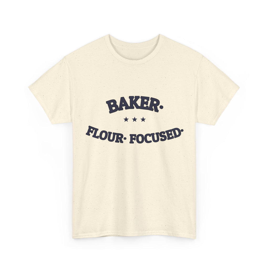 BAKER. FLOUR. FOCUSED. — Graphic Tee | Funny Baking Shirt | NullMade