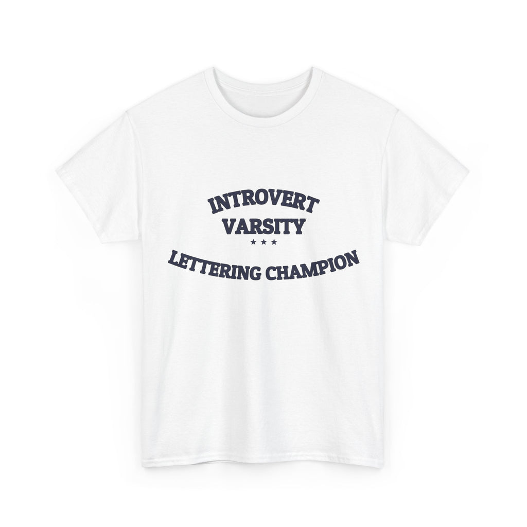 INTROVERT VARSITY — T-Shirt | Funny Introvert Gift | NullMade