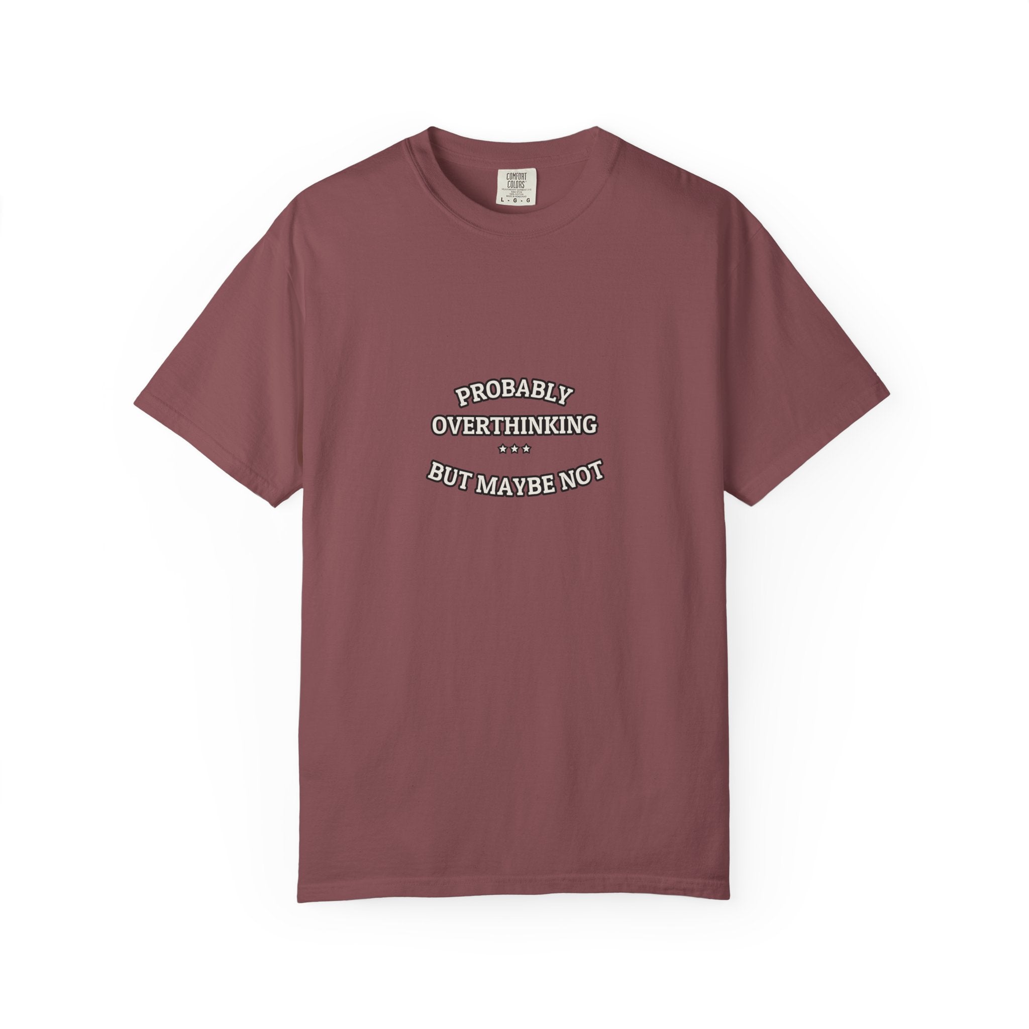 PROBABLY OVERTHINKING — Graphic Tee | Funny Observation | NullMade