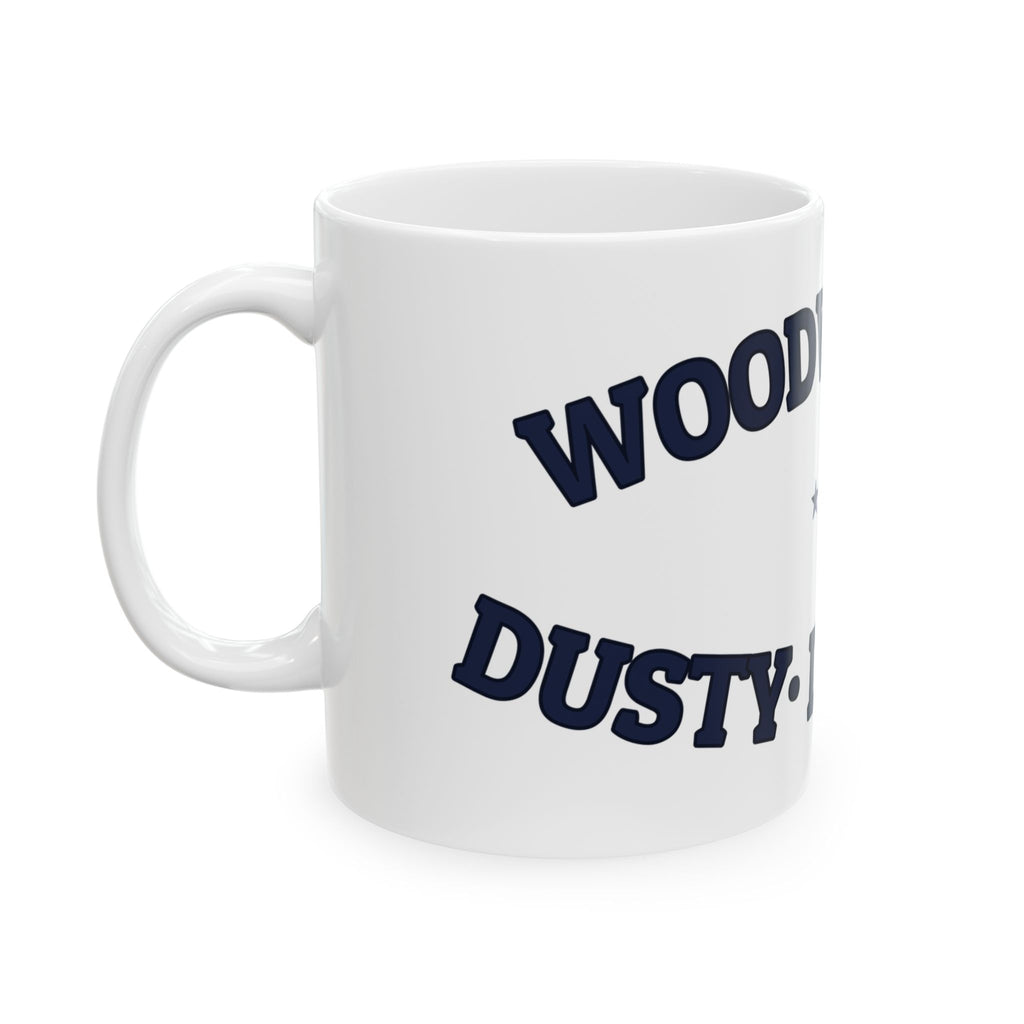 WOODWORKER. DUSTY. DIGNIFIED. — Ceramic Mug | Funny Ceramic Mug | NullMade