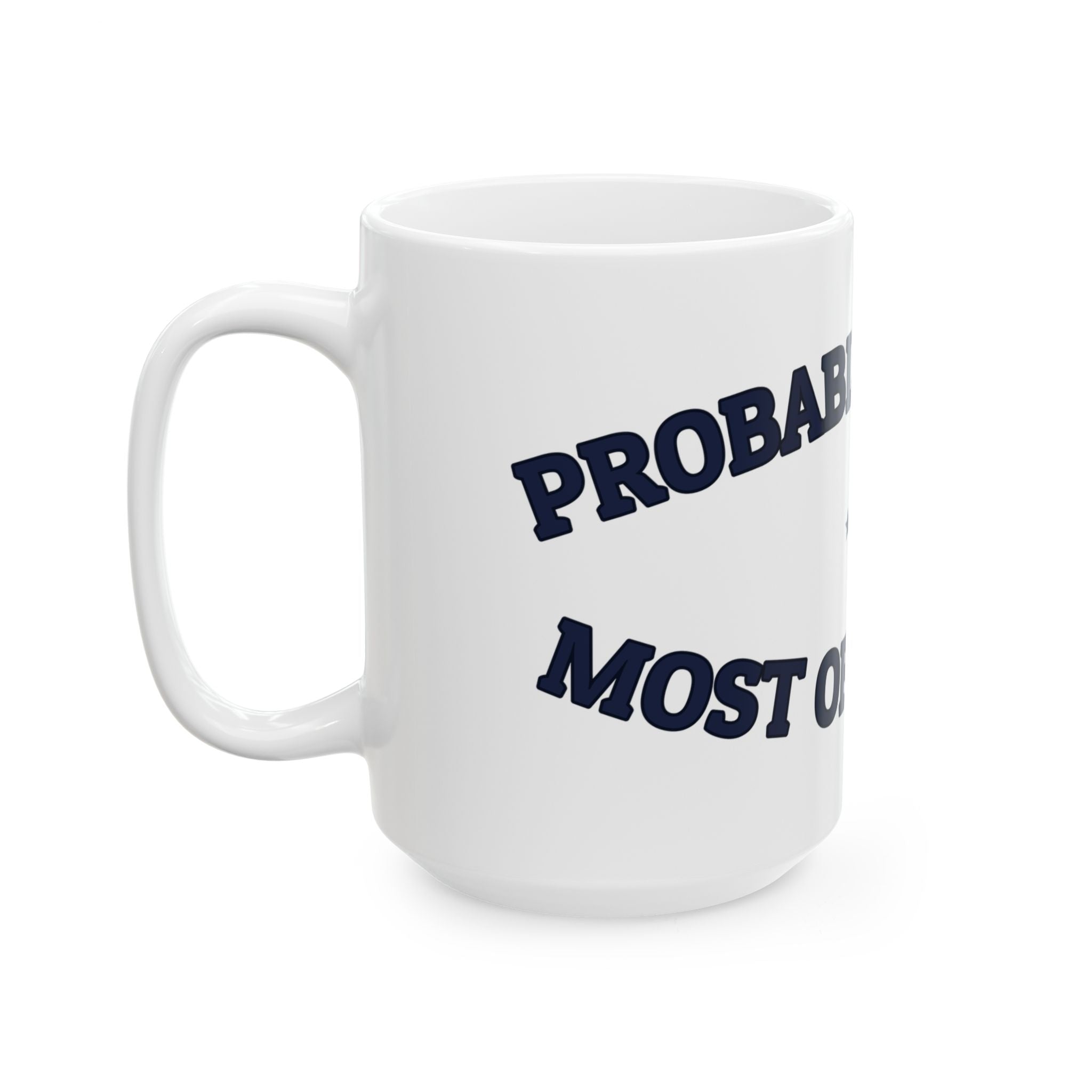 PROBABLY READING — Ceramic Mug | Funny Book Lover Gift | NullMade