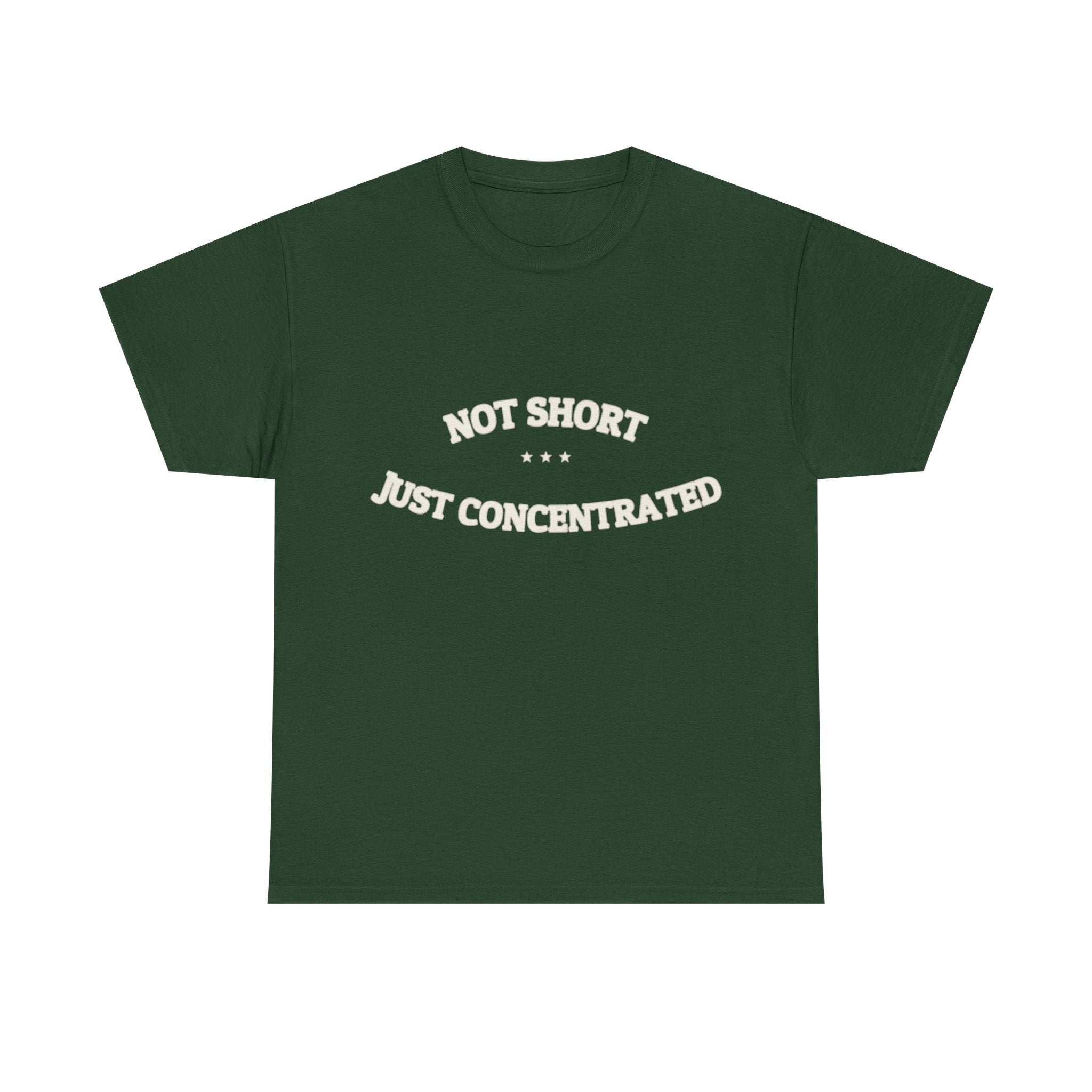 Not Short. Just Concentrated. — Funny Tee | NullMade