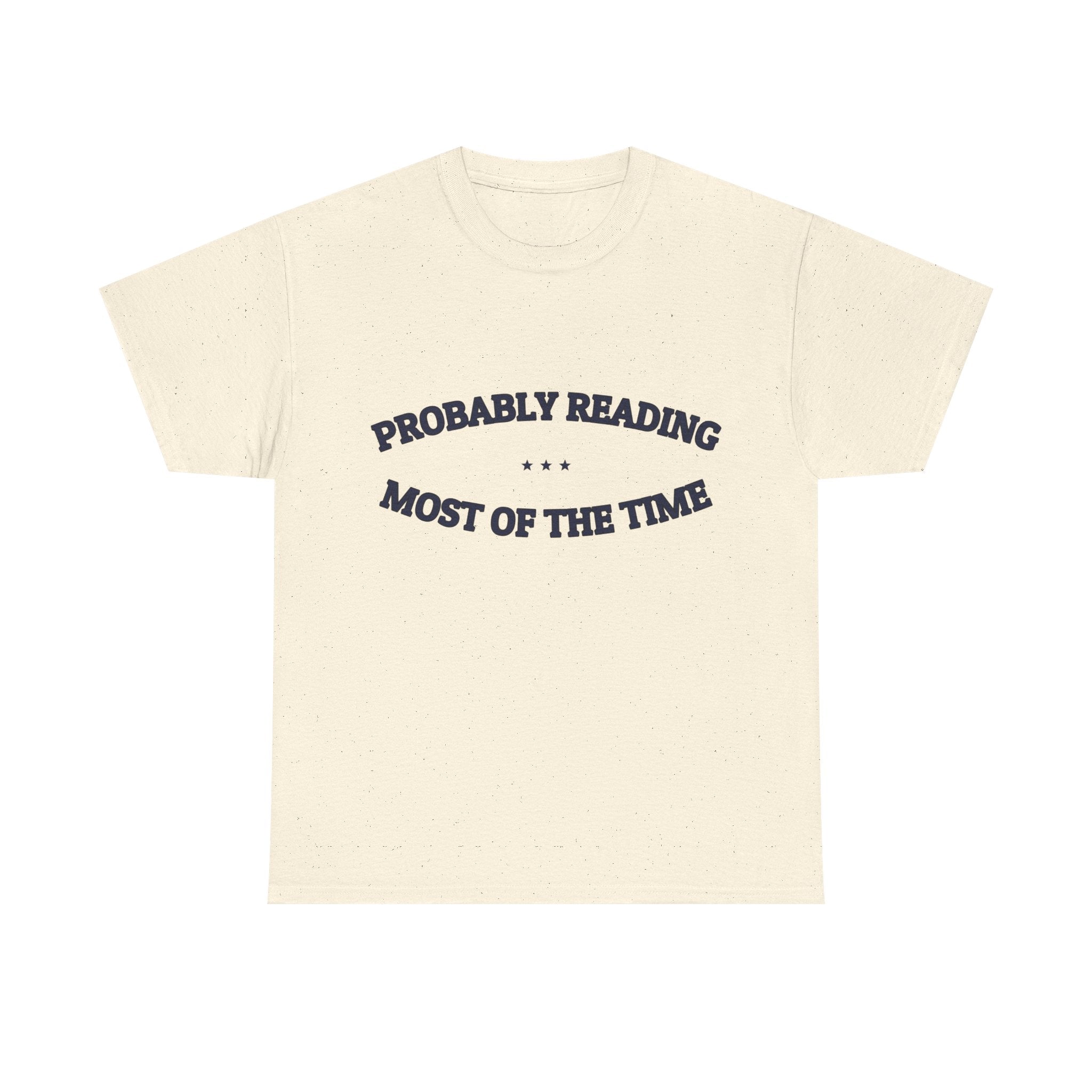 PROBABLY READING — Graphic Tee | Funny Book Lover Gift | NullMade