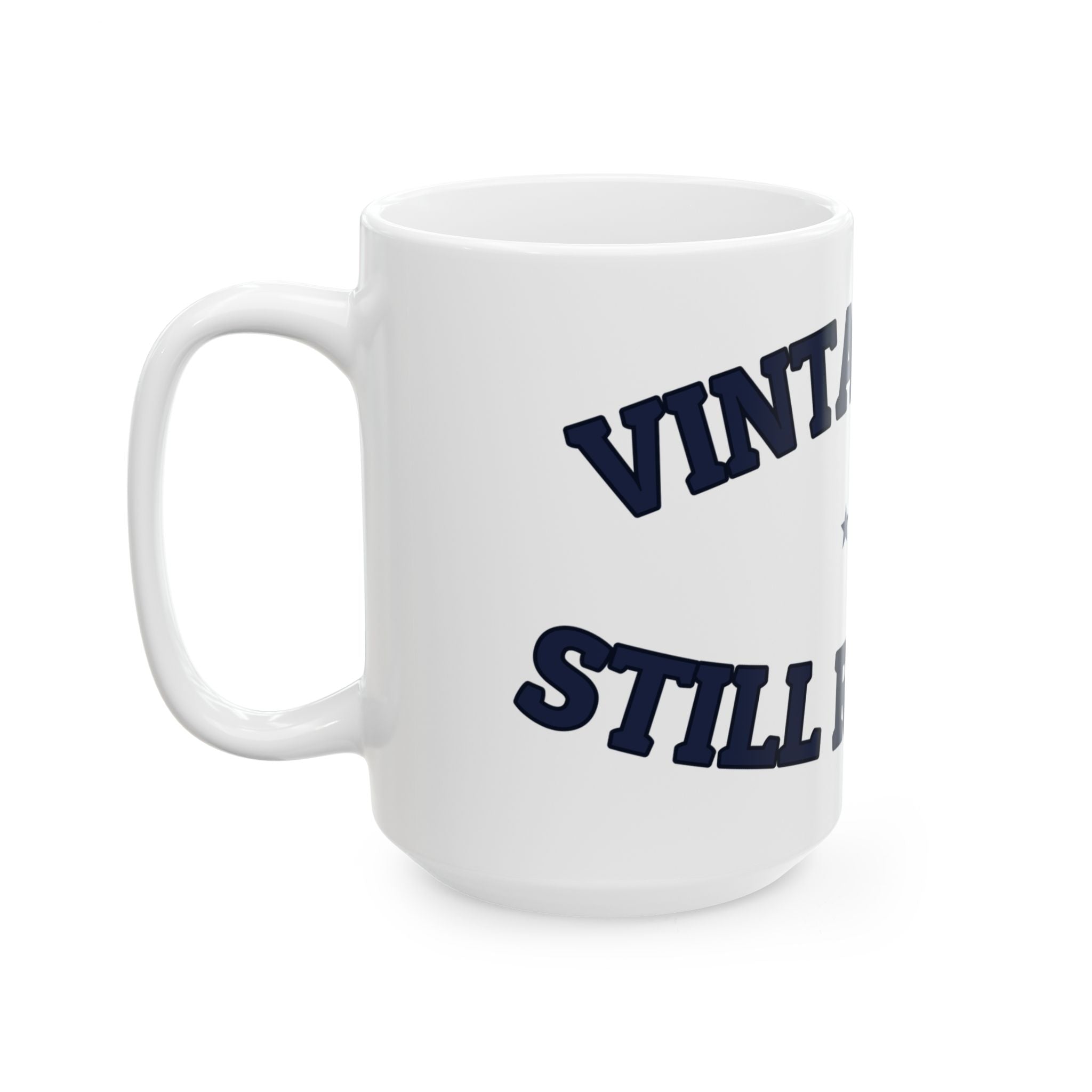 VINTAGE 1974 — STILL RUNNING — Ceramic Mug | Funny Vintage Humor | NullMade