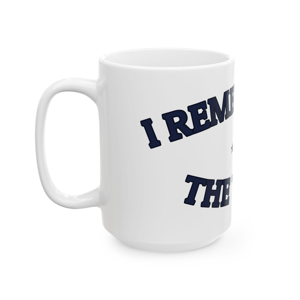 I REMEMBERED THE THING — Ceramic Mug | Funny Gift | NullMade