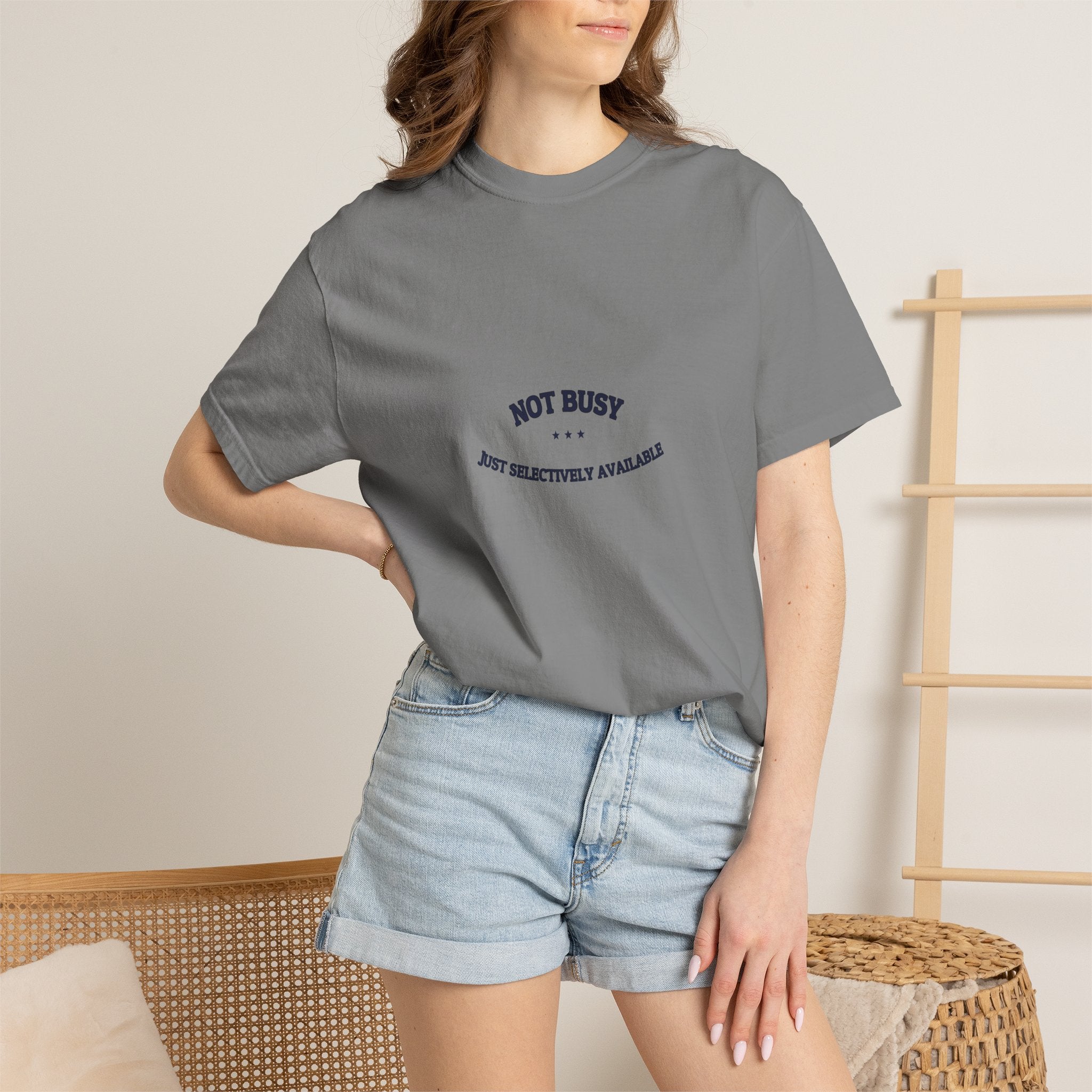 Not Busy. Just Selectively Available. — Funny Tee | NullMade