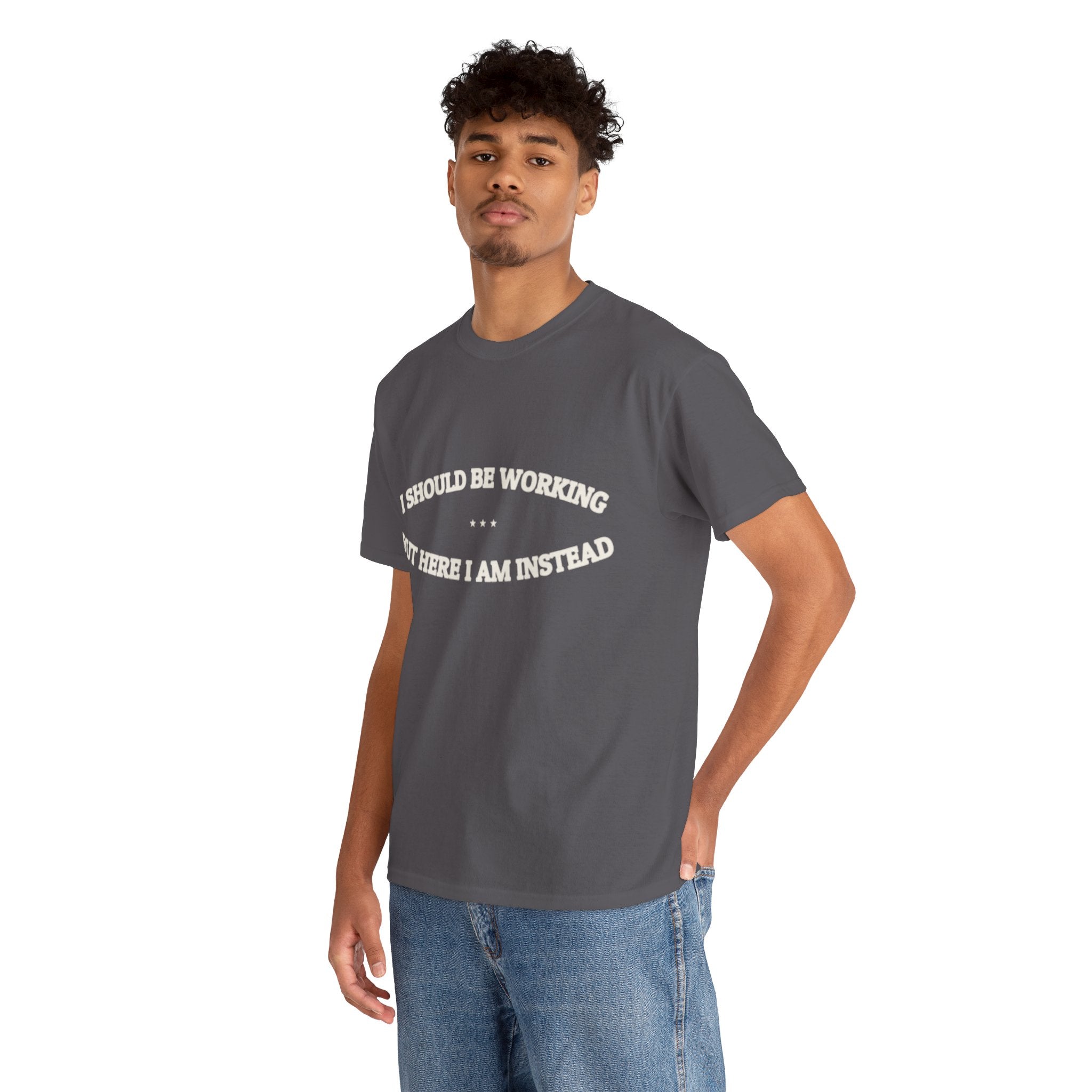 I Should Be Working — Graphic Tee | Funny Office Humor | NullMade
