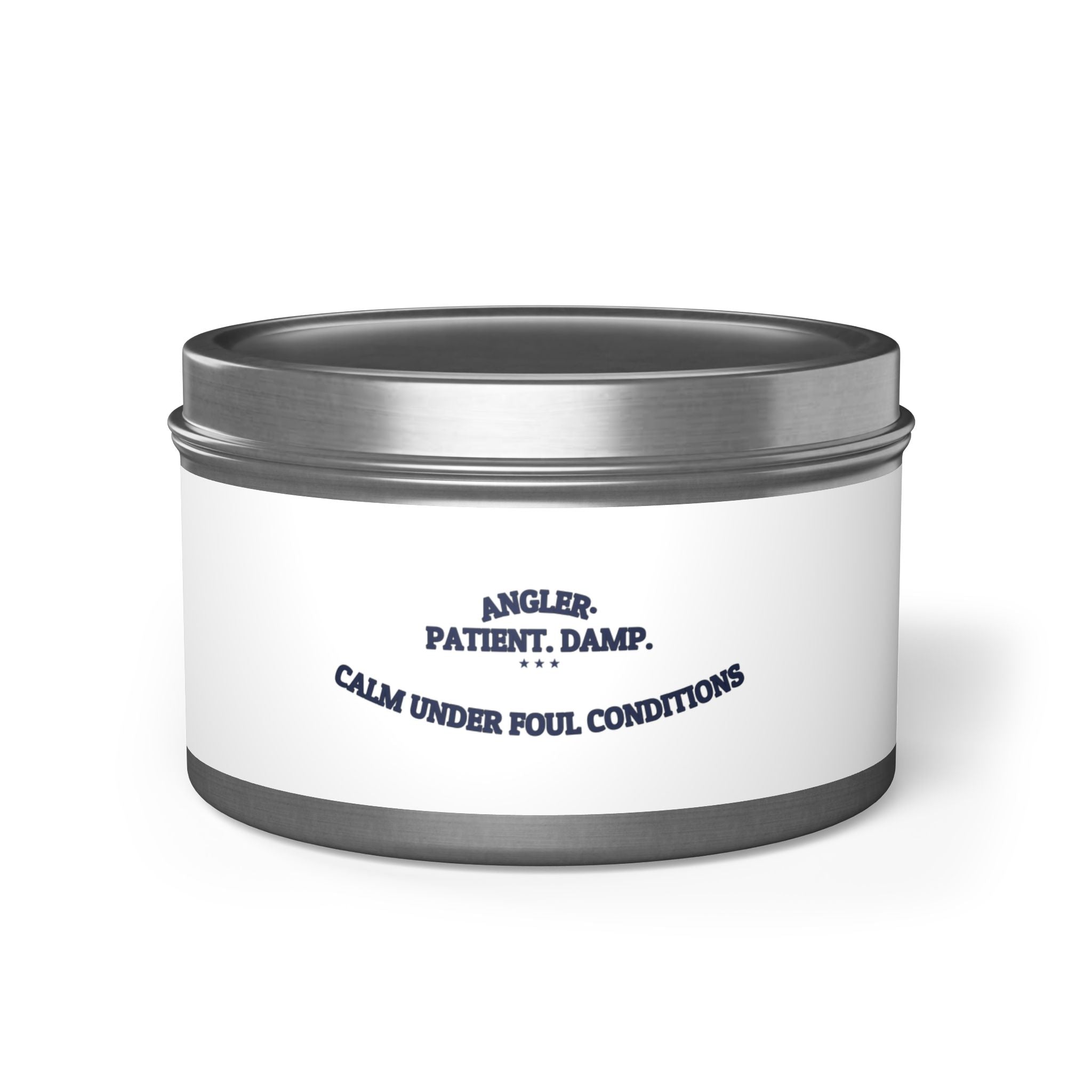 ANGLER. PATIENT. DAMP. — Tin Candle | Funny Fishing Gift | NullMade