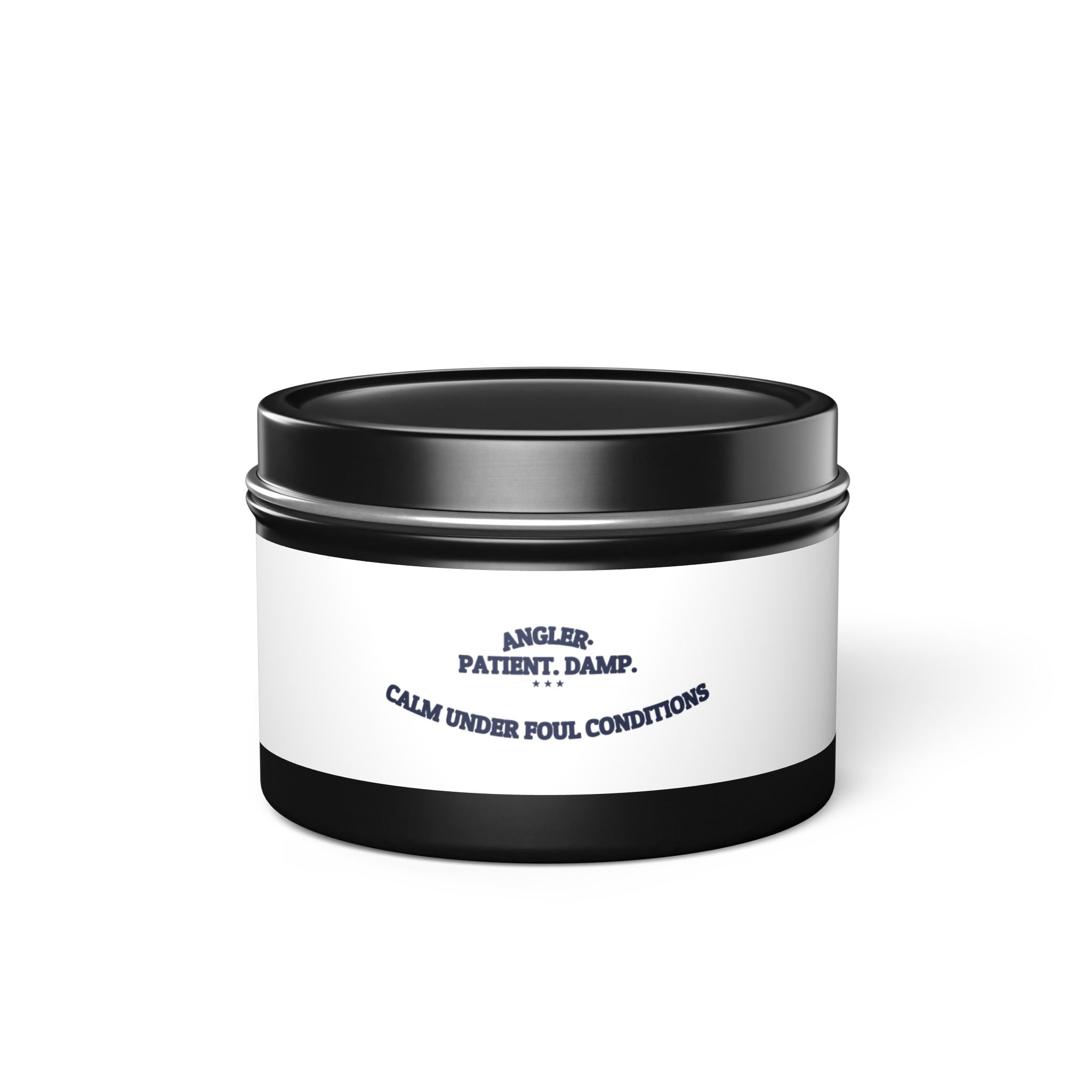 ANGLER. PATIENT. DAMP. — Tin Candle | Funny Fishing Gift | NullMade