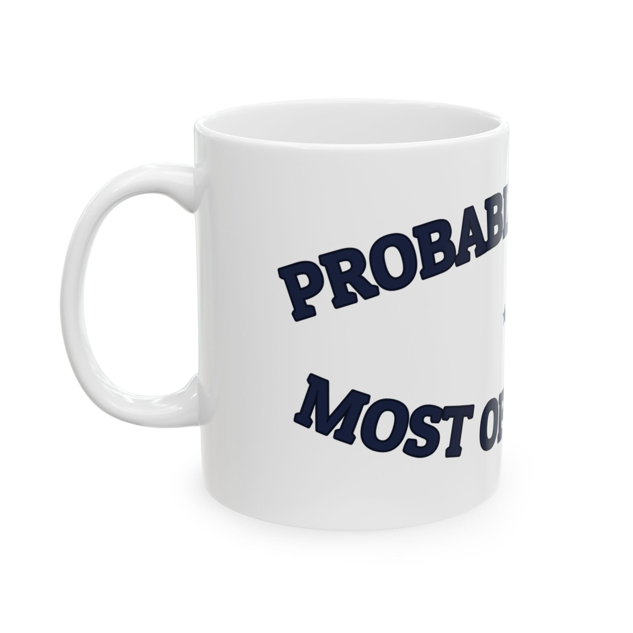 PROBABLY READING — Ceramic Mug | Funny Book Lover Gift | NullMade