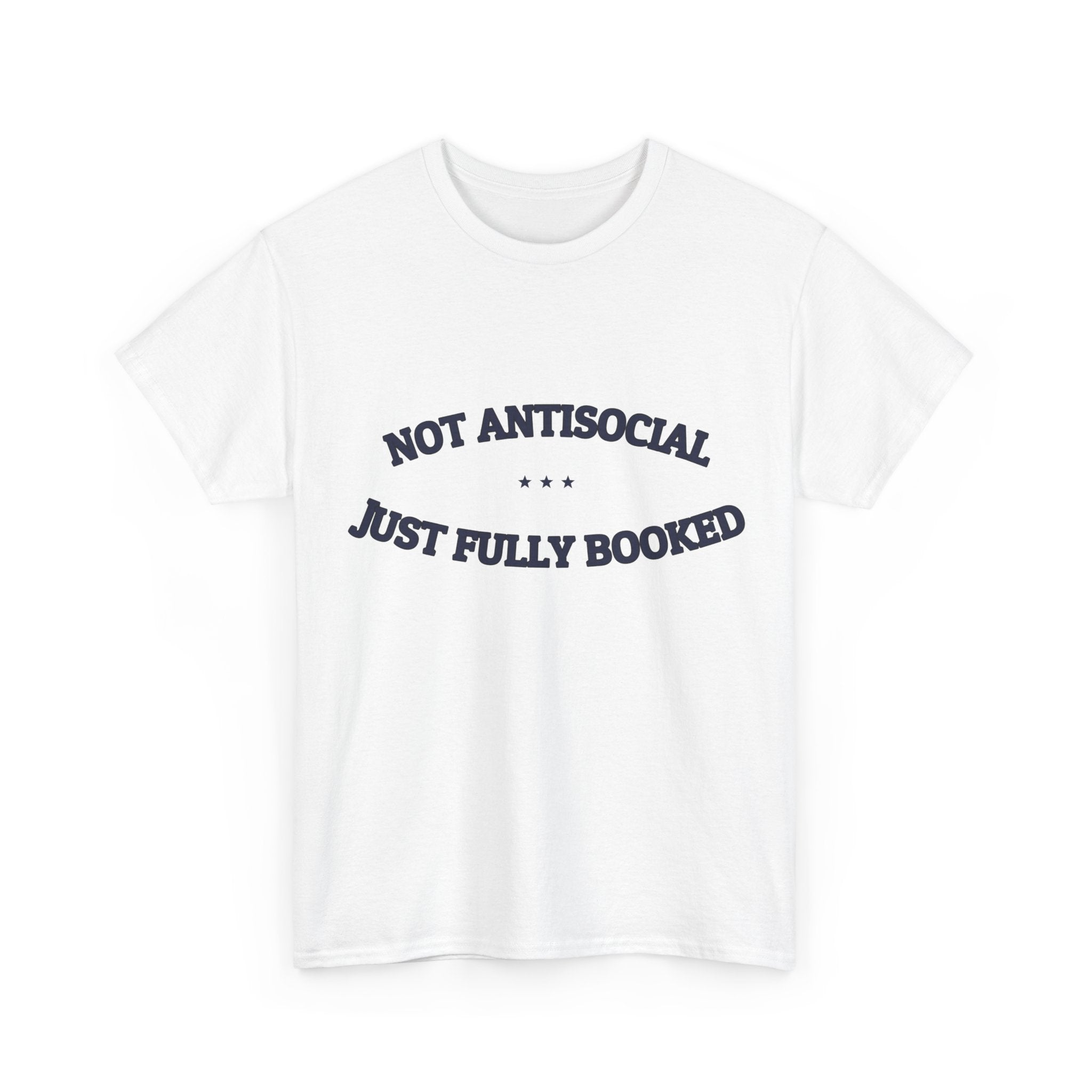NOT ANTISOCIAL — Ironic Tee | Funny Gift | NullMade