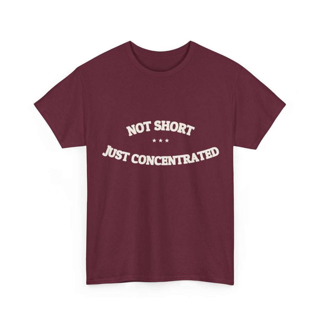 Not Short. Just Concentrated. — Funny Tee | NullMade