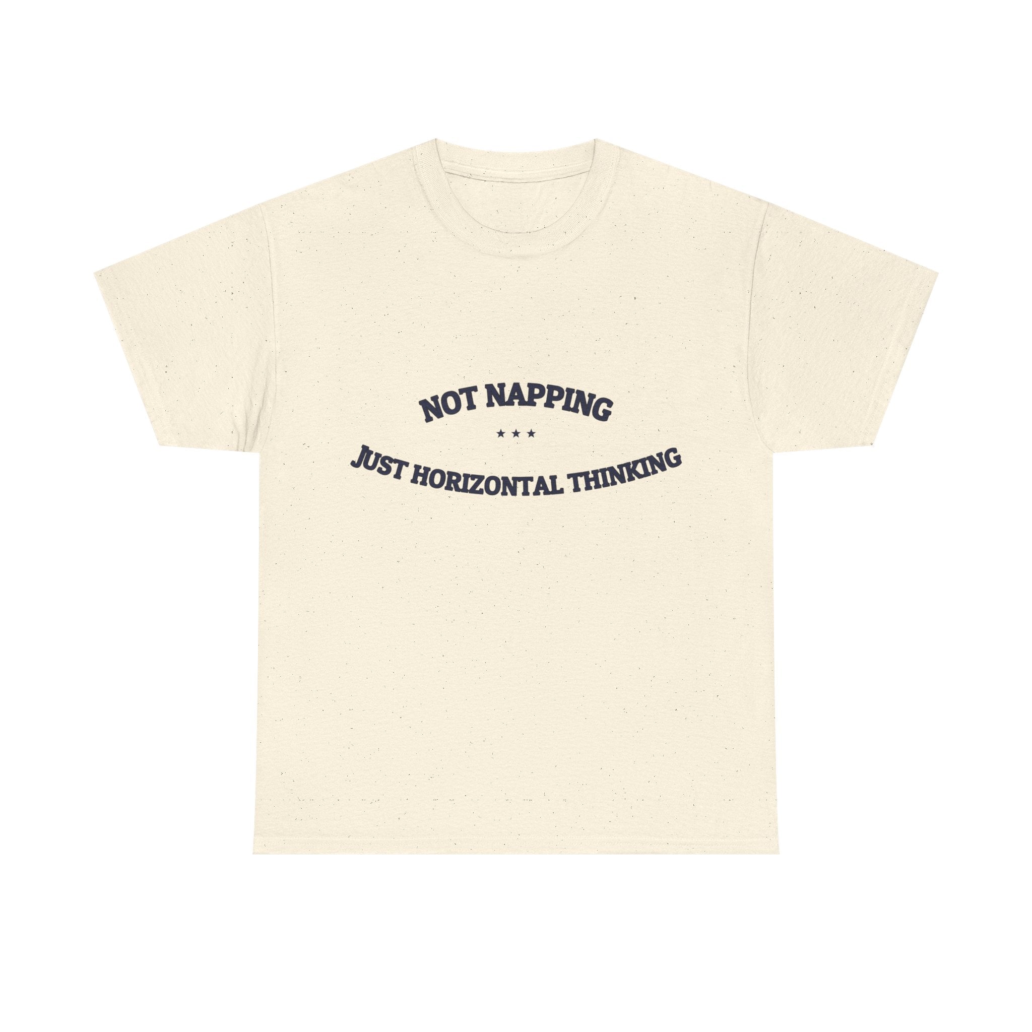 Not Napping. Just Horizontal Thinking. — Funny Tee | NullMade