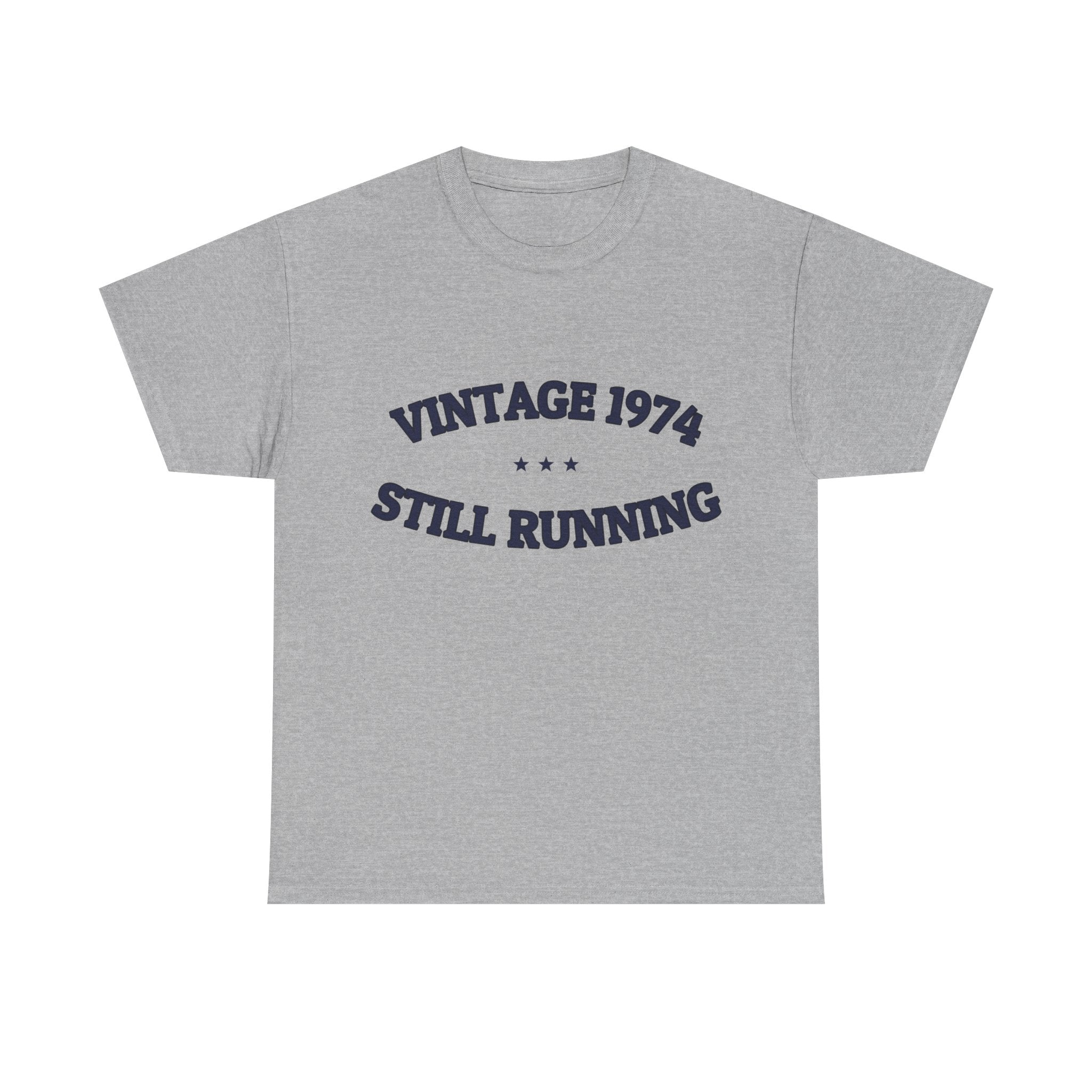 VINTAGE 1974 — STILL RUNNING — Graphic Tee | Funny Milestone Shirt | NullMade