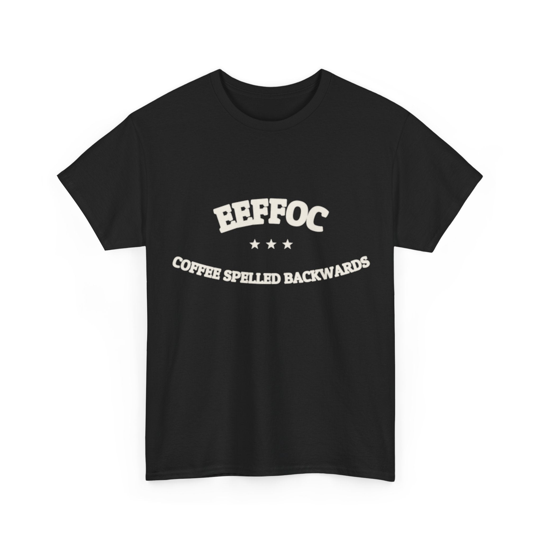 EEFFOC - Coffee Spelled Backwards | Funny Coffee Tee | NullMade