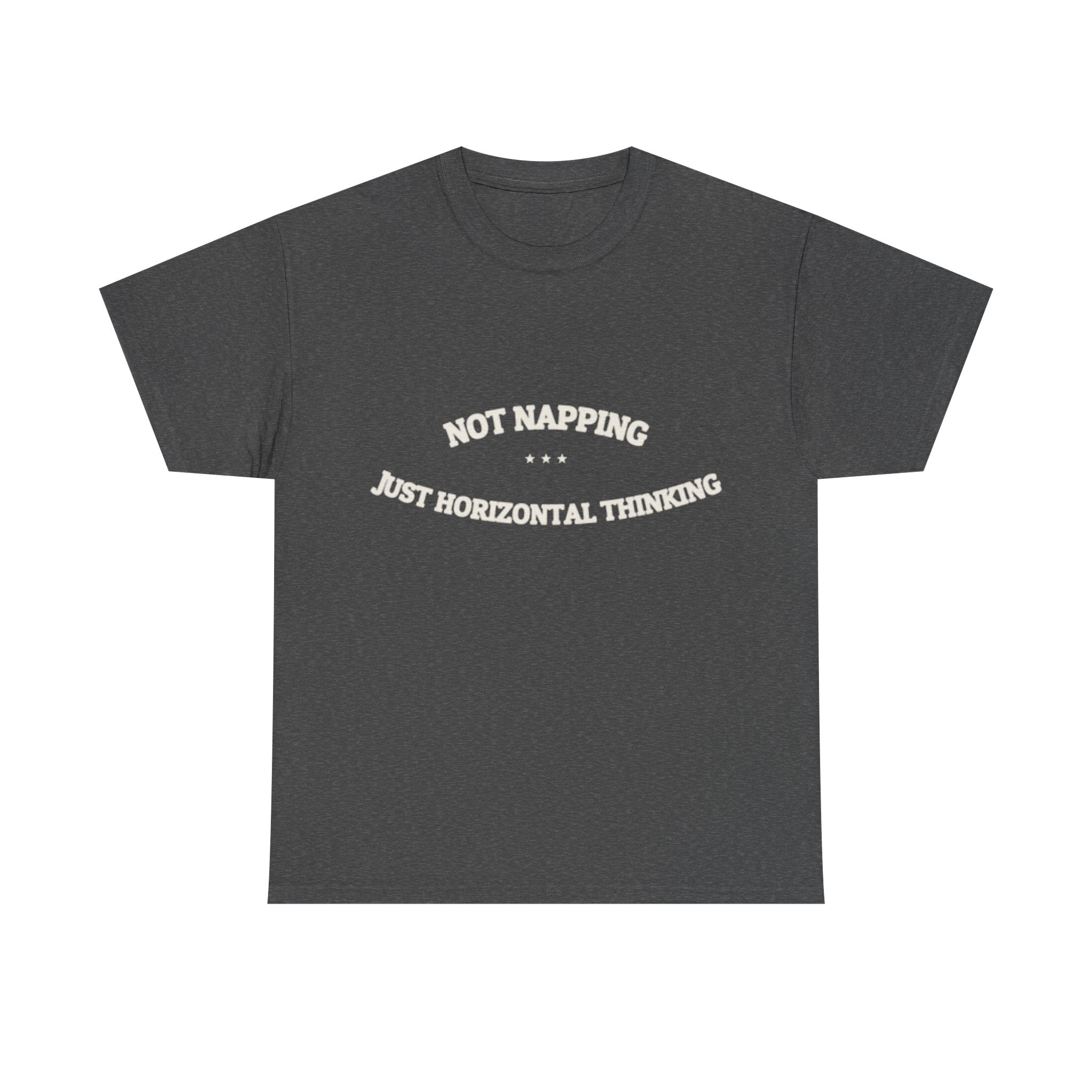 Not Napping. Just Horizontal Thinking. — Funny Tee | NullMade