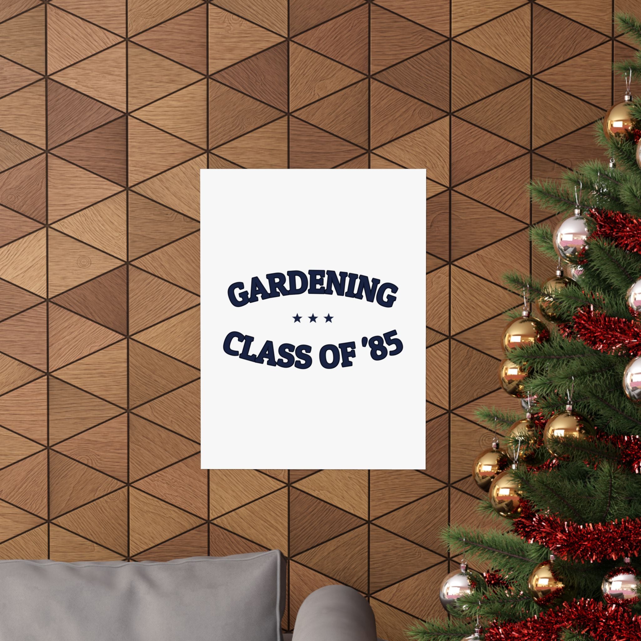 GARDENING CLASS OF '85 — Matte Poster | Ironic Humor | NullMade