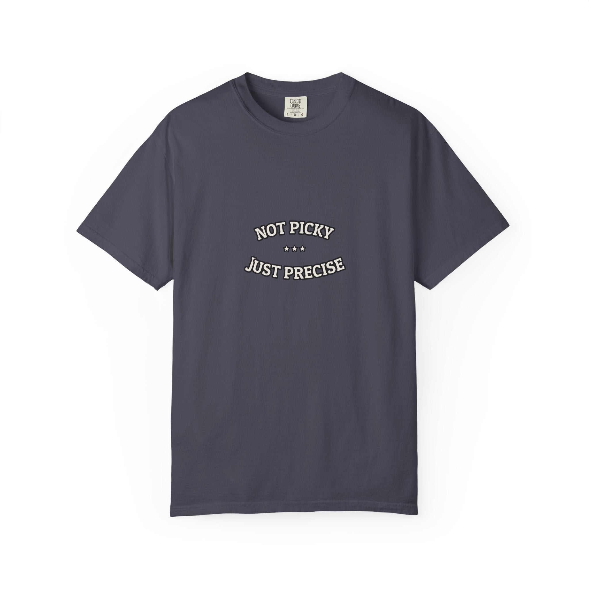 Not Picky. Just Precise.