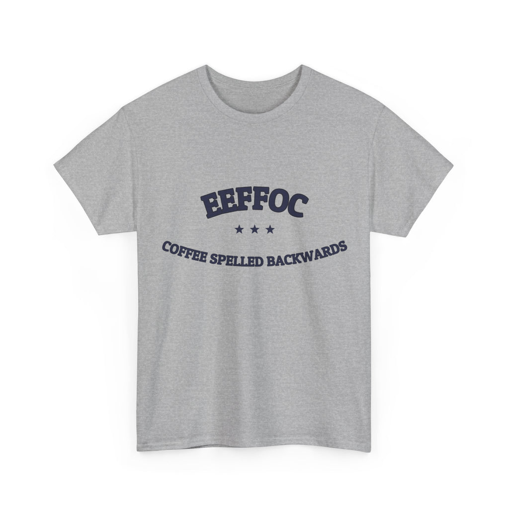 EEFFOC - Coffee Spelled Backwards | Funny Coffee Tee | NullMade