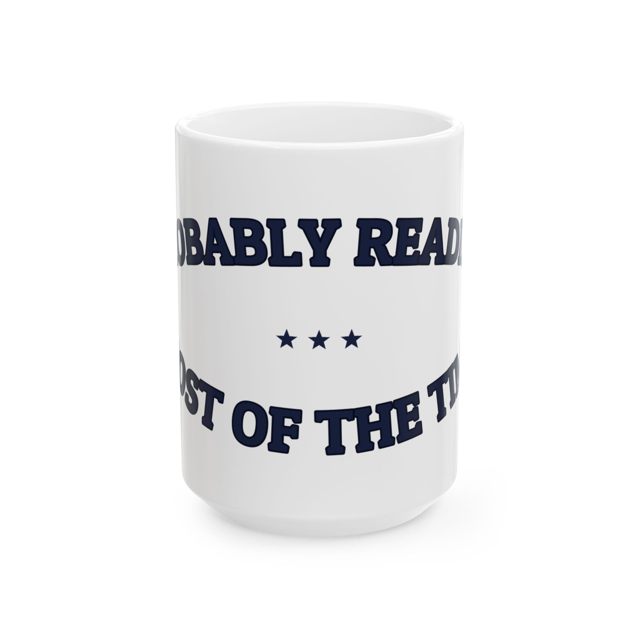 PROBABLY READING — Ceramic Mug | Funny Book Lover Gift | NullMade