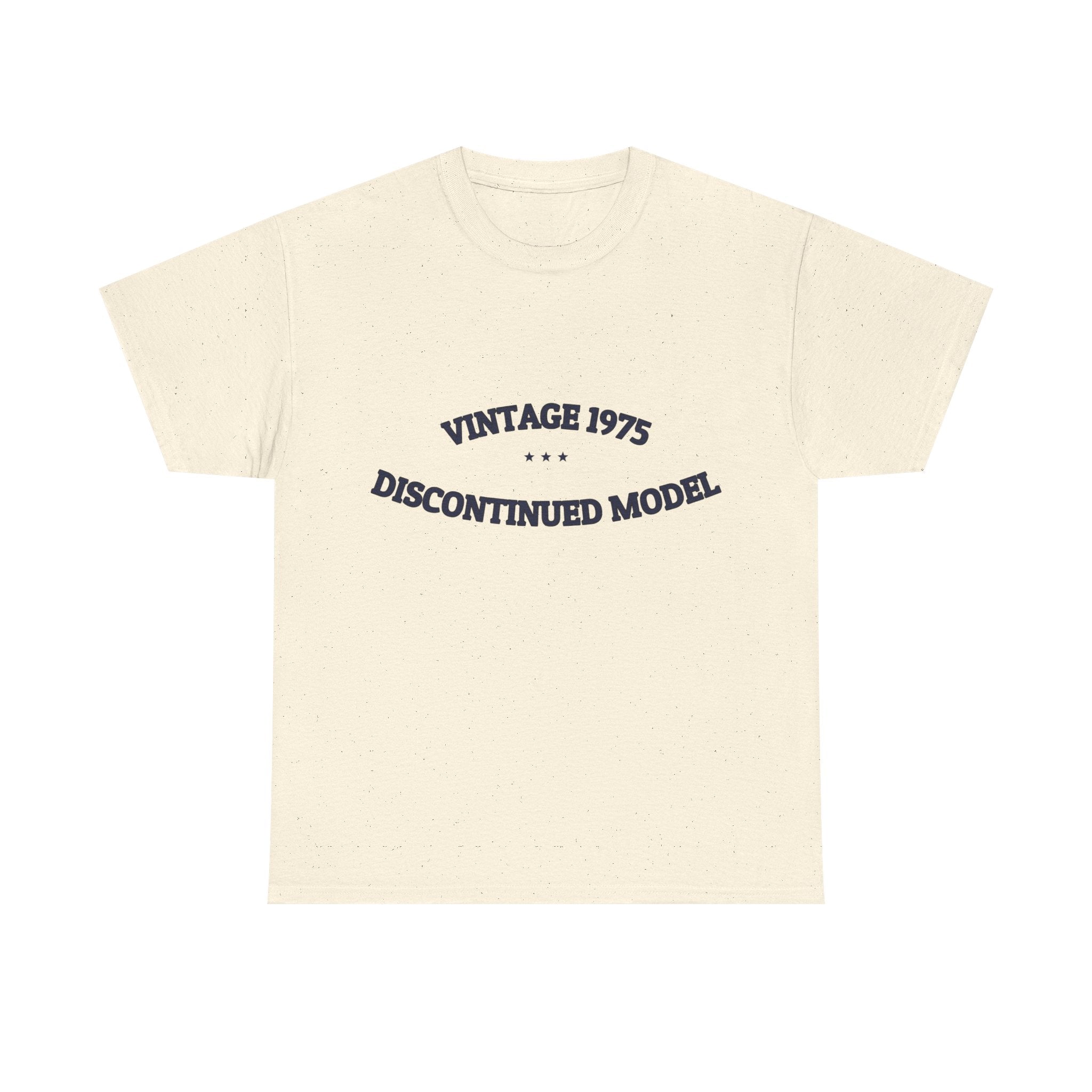 VINTAGE 1975 — DISCONTINUED MODEL — Tee | Funny Retro Humor | NullMade