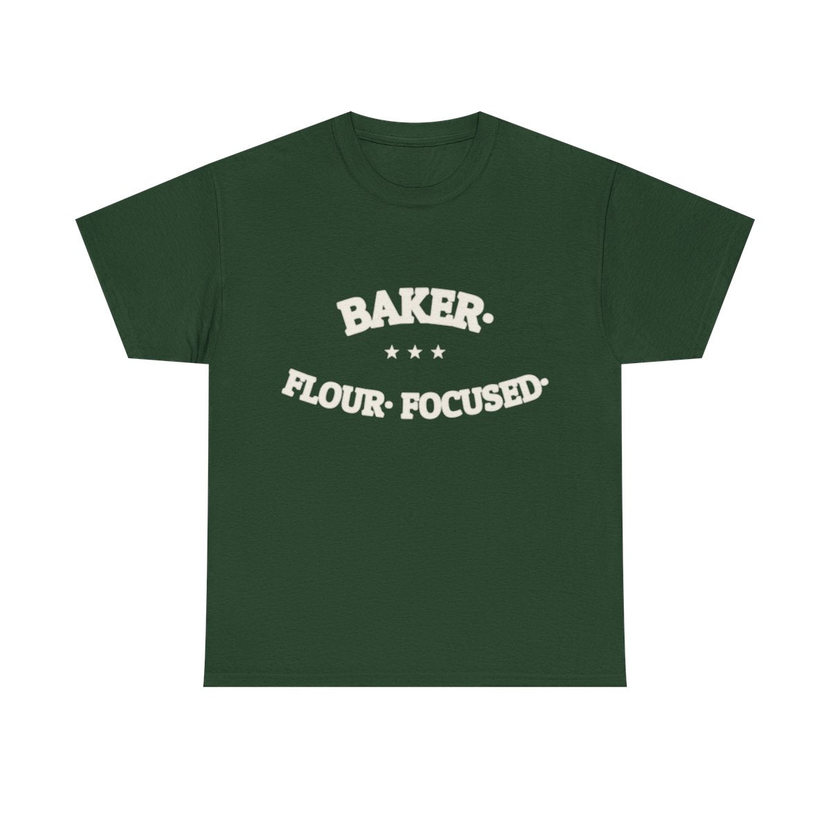 BAKER. FLOUR. FOCUSED. — Graphic Tee | Funny Baking Shirt | NullMade