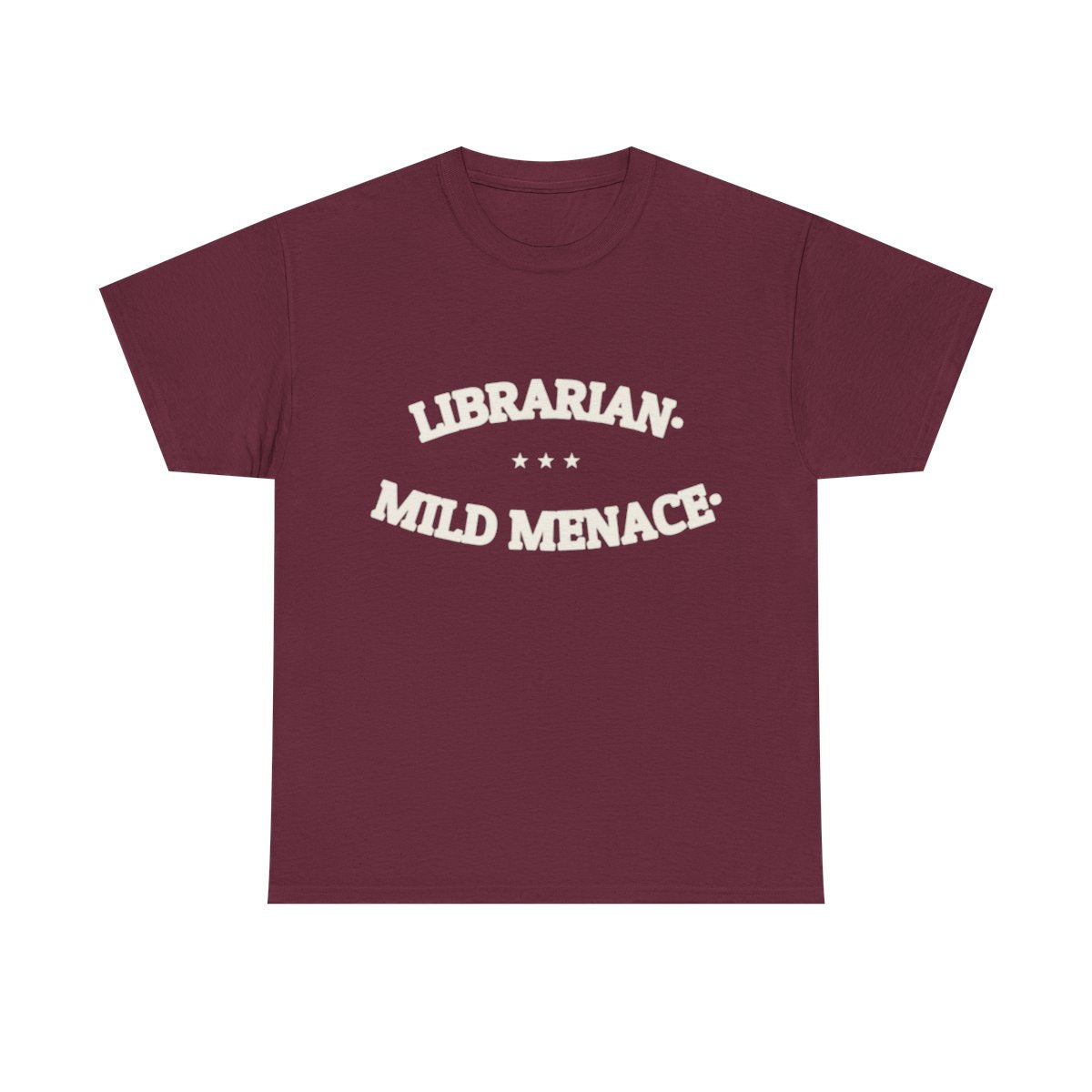 LIBRARIAN. MILD MENACE. — Graphic Tee | Funny Librarian Gift | NullMade