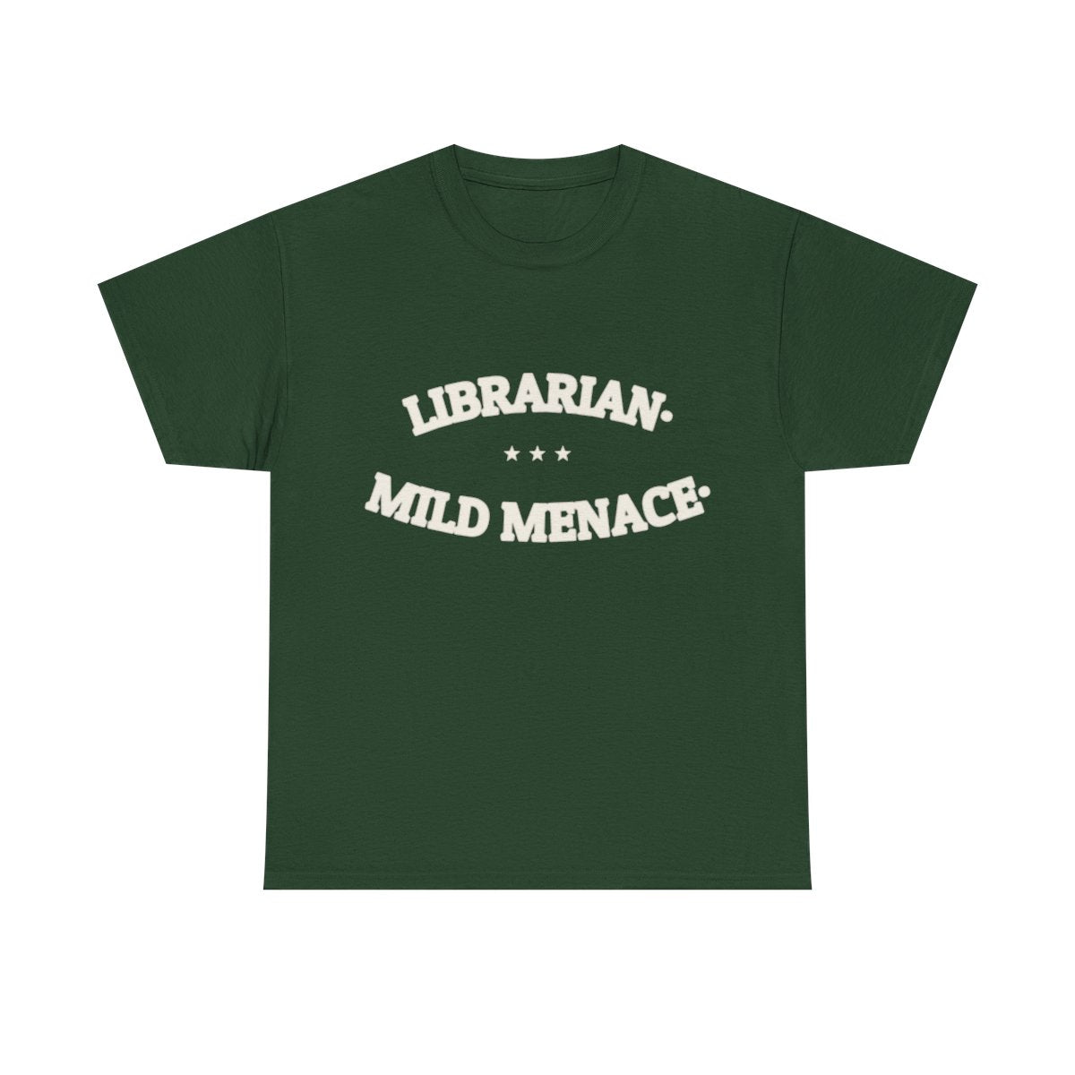 LIBRARIAN. MILD MENACE. — Graphic Tee | Funny Librarian Gift | NullMade