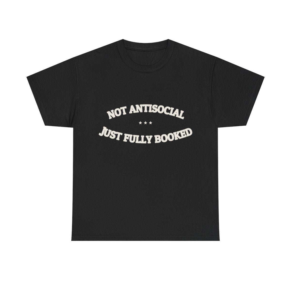 NOT ANTISOCIAL — Ironic Tee | Funny Gift | NullMade