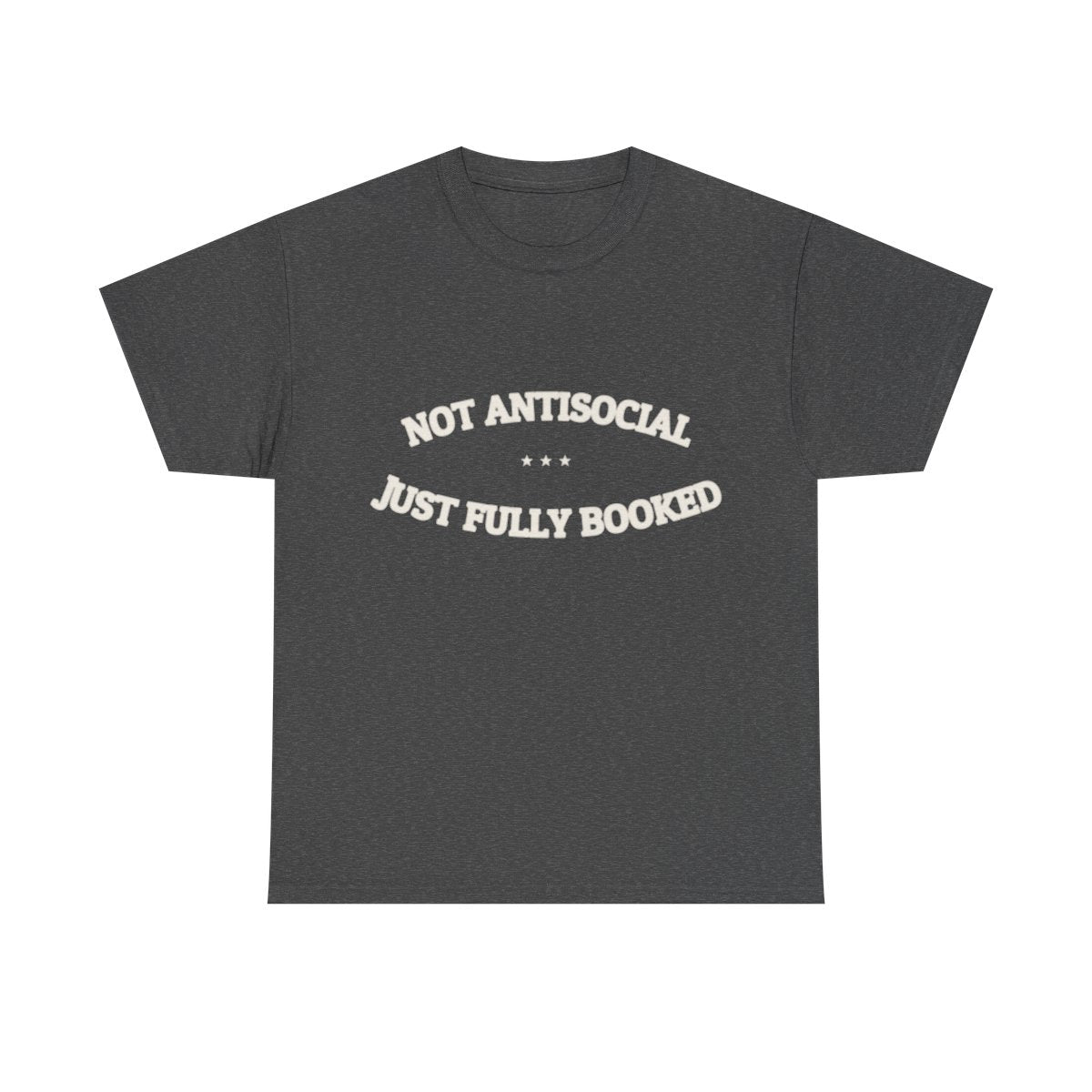NOT ANTISOCIAL — Ironic Tee | Funny Gift | NullMade