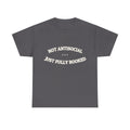 NOT ANTISOCIAL — Ironic Tee | Funny Gift | NullMade