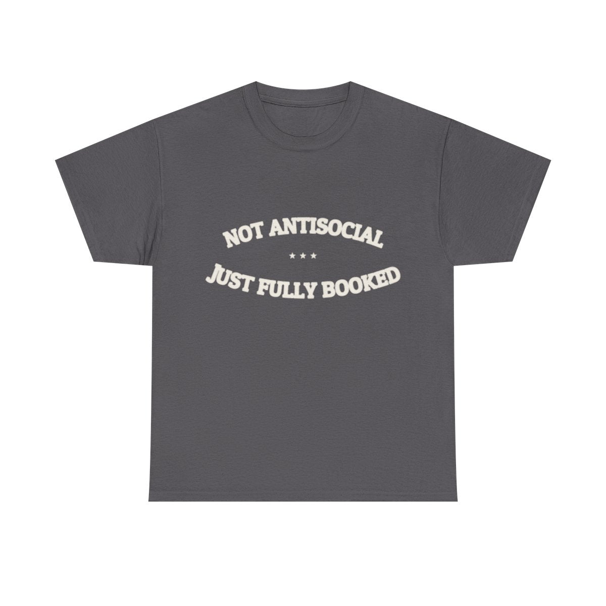 NOT ANTISOCIAL — Ironic Tee | Funny Gift | NullMade