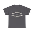 Not Avoiding You. Just Avoiding Plans. — Funny Tee | NullMade