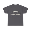Not Nosy. Just Well Informed. — Funny Tee | NullMade