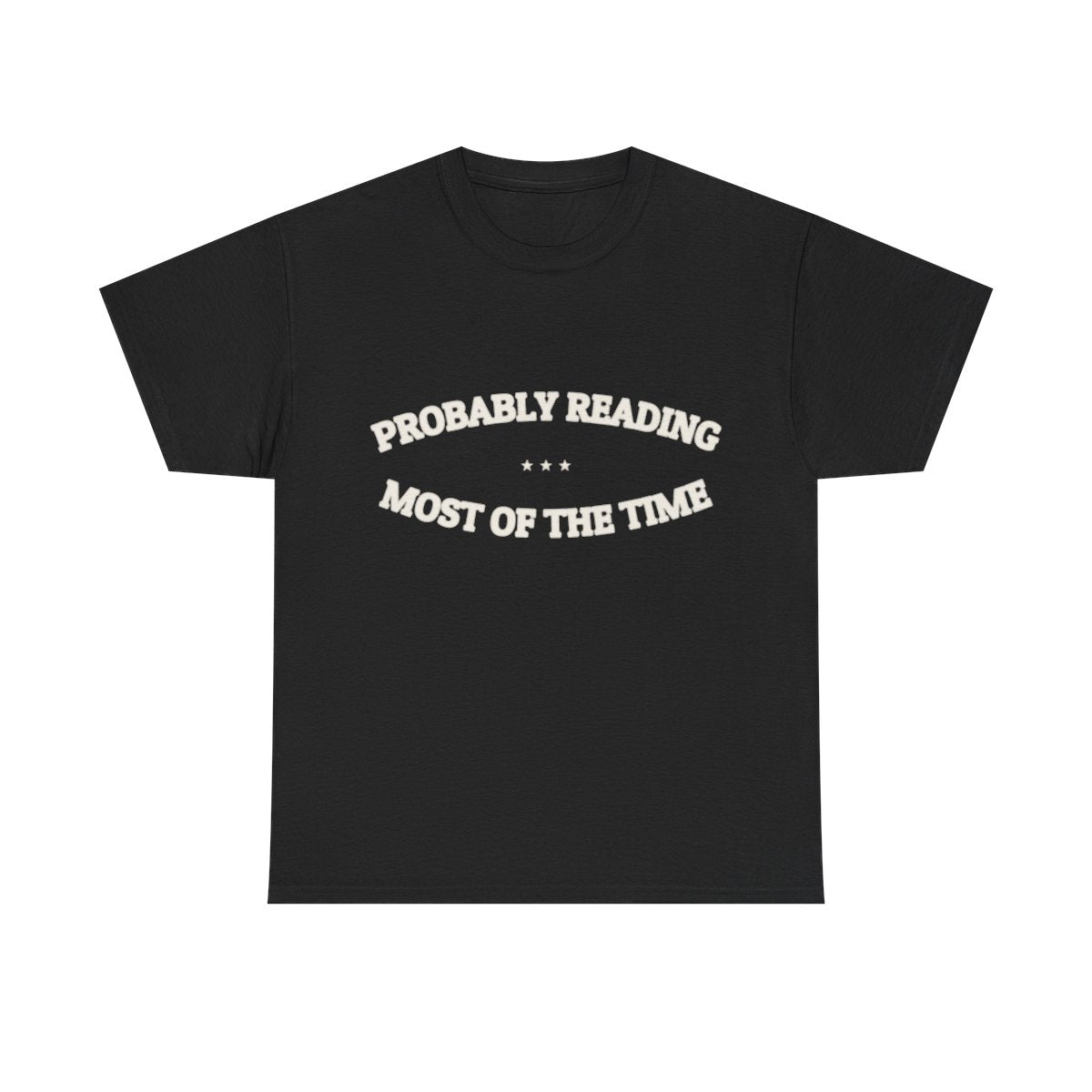 PROBABLY READING — Graphic Tee | Funny Book Lover Gift | NullMade