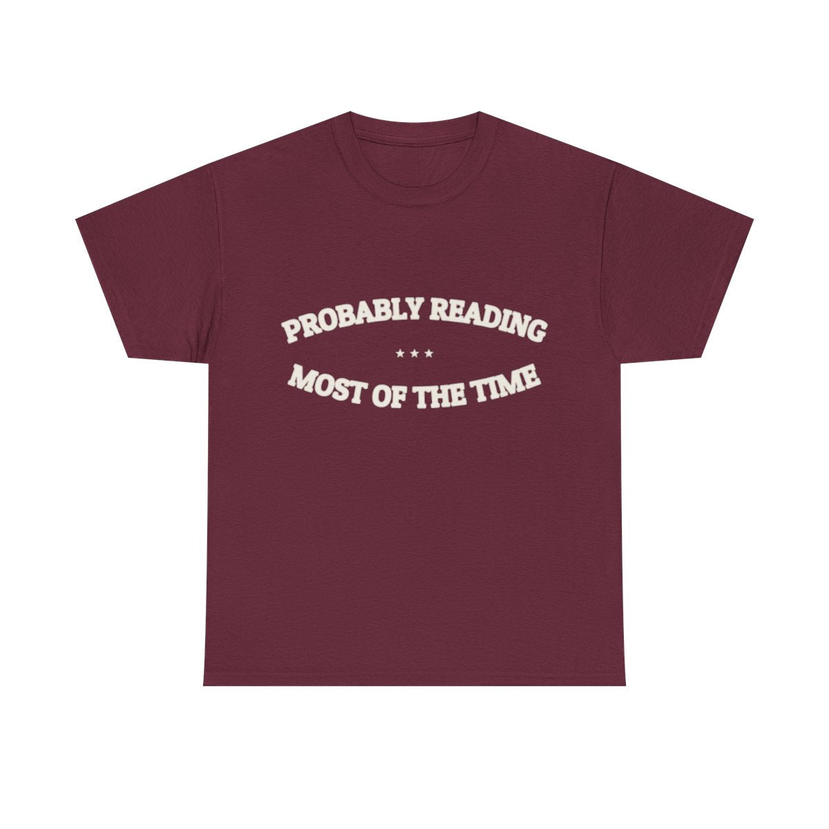 PROBABLY READING — Graphic Tee | Funny Book Lover Gift | NullMade