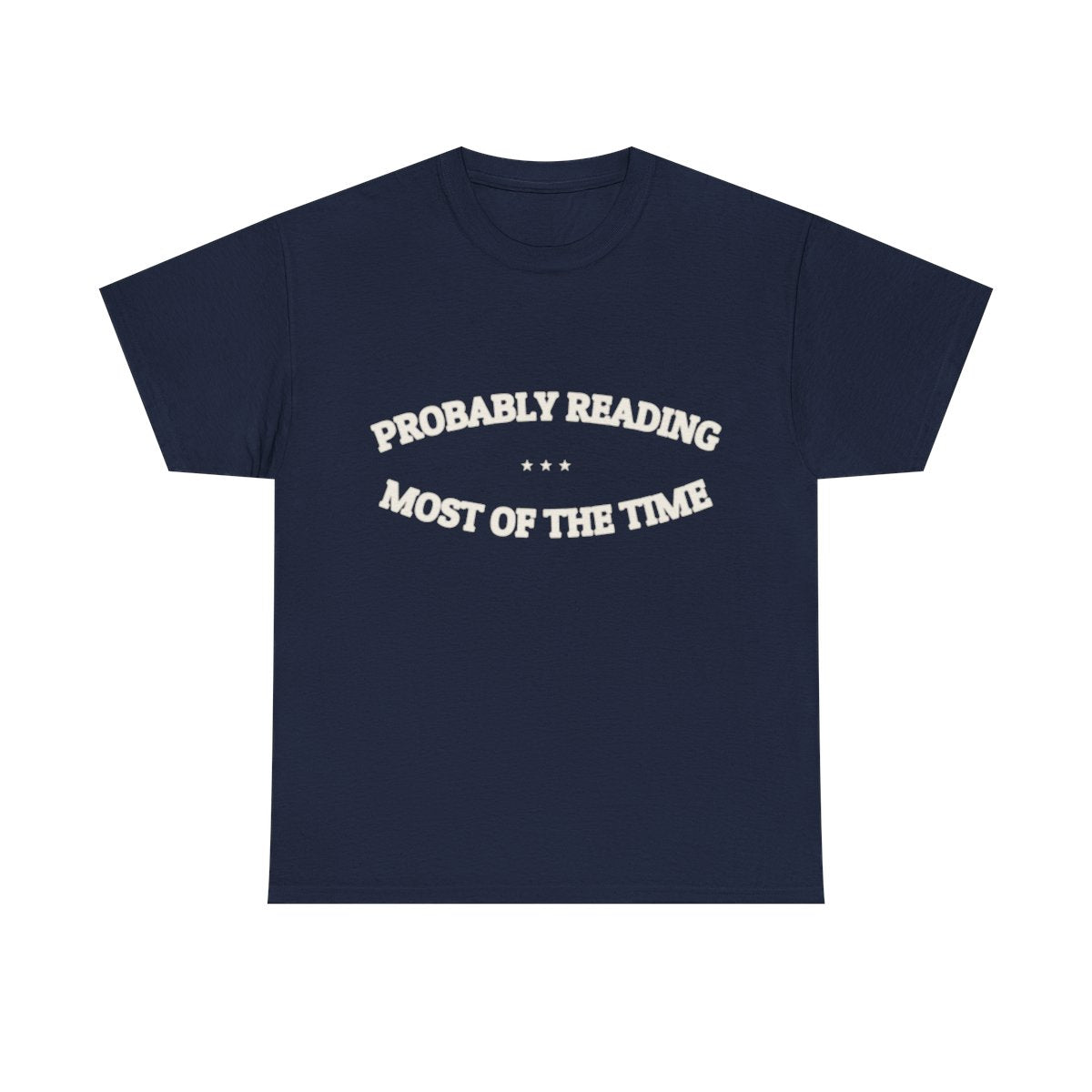PROBABLY READING — Graphic Tee | Funny Book Lover Gift | NullMade