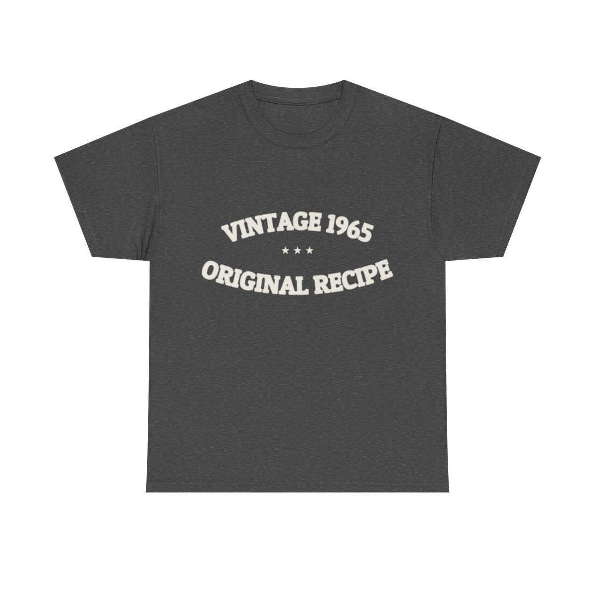 VINTAGE 1965 — ORIGINAL RECIPE — T-Shirt | Funny Graphic Tee | NullMade