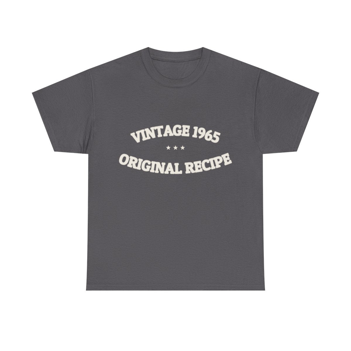 VINTAGE 1965 — ORIGINAL RECIPE — T-Shirt | Funny Graphic Tee | NullMade
